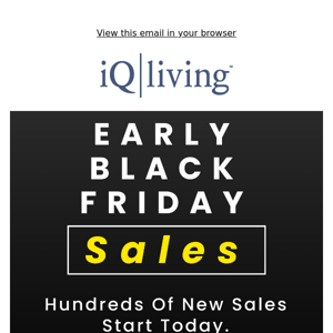 Early Black Friday Savings Begin! 😊