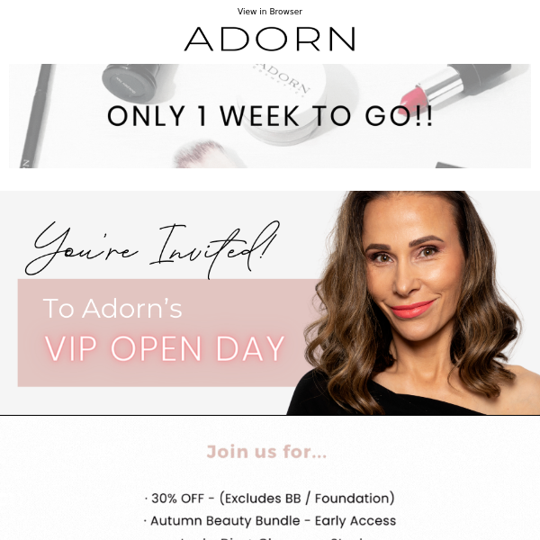 7 Sleeps Until Adorn's VIP Open Day! 💌