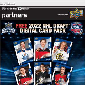 Limited Time Only! Collect Free 2022 NHL Draft Digital Trading Cards!