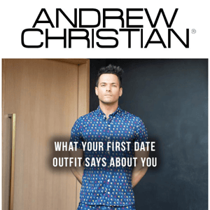 What Your First Date Outfit Says About You