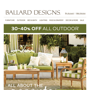 Outdoor accents, now 30-40% off