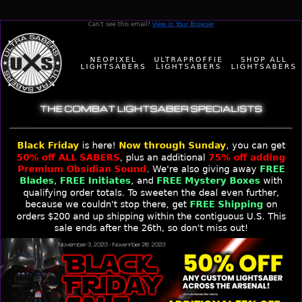 Black Friday Deals! 50% off ALL SABERS, 75% off Premium Obsidian Sound and More!
