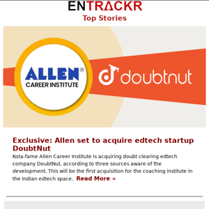 Allen set to acquire DoubtNut | EMotorad raises $20 Mn