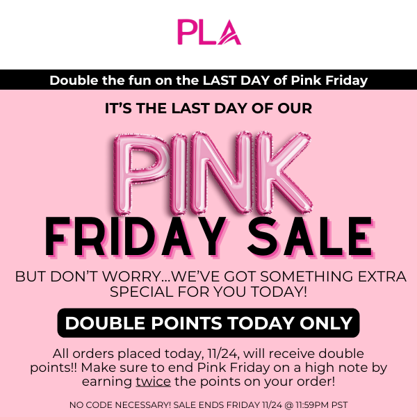 Pink Friday Deals End Today!⌛️