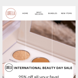 💋Happy International Beauty Day #LurellaBabe!💋