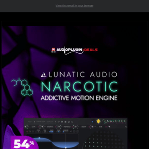 🕛Final Call: Get 54% Off Narcotic by Lunatic Audio!