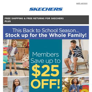 Skechers Plus Exclusive: $25 off!