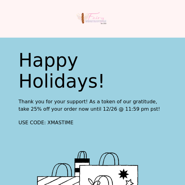 HOLIDAY SALE! 25% OFF EVERYTHING 🎄🧚‍♀️