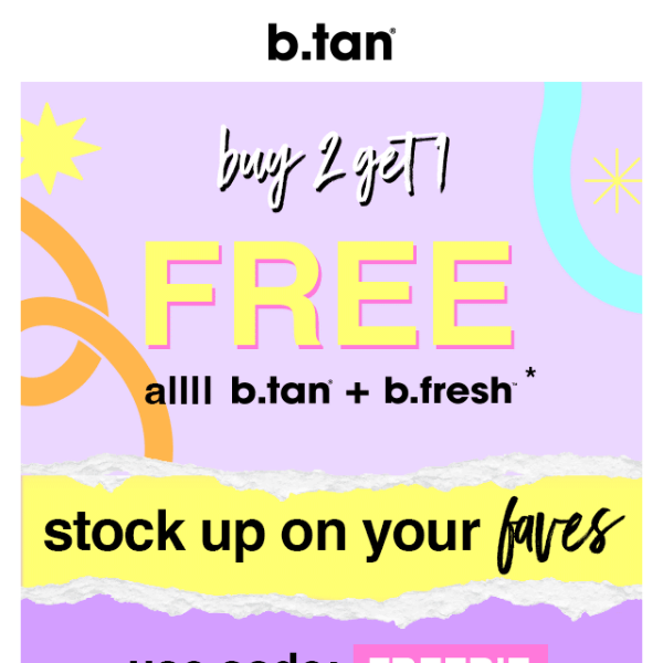 here's the deal 🚨 buy 2 get 1 free starts now! 🤩
