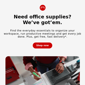 The office supplies you need are all right here
