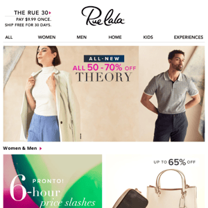 All 50 – 70% Off All-New Theory • 6-Hour Price Slashes