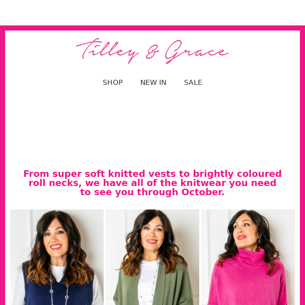 Unveiling New October Knitwear Collection at Tilley & Grace!