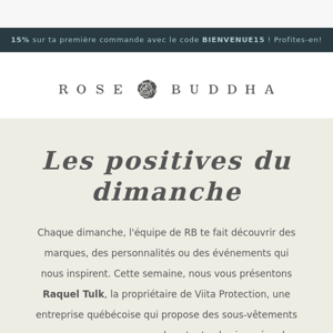 Les POSITIVES du dimanche