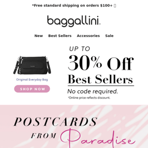 Postcards from Paradise 🌴 + up to 30% off Best Sellers