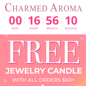Ends midnight! Get your FREE CANDLE 📣