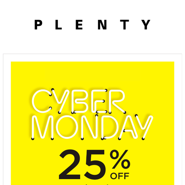 CYBER MONDAY: EXTRA 25% OFF SALE SECTION