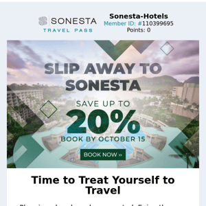 Limited time: Grab a Sonesta Break for Less​