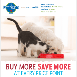 Buy More Save More At Every Price Point!