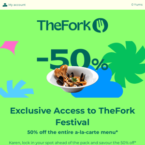 (1) Exclusive benefit just for you, The Fork Uk!