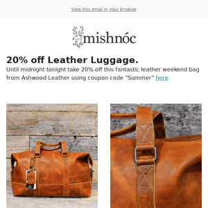 20% off Luggage | mishnóc