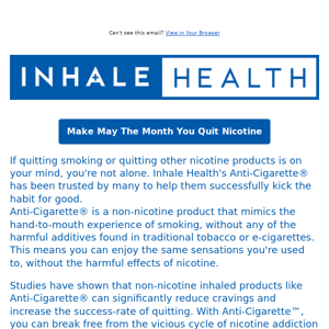 You Just Made May The Month You Quit Nicotine, Here's How