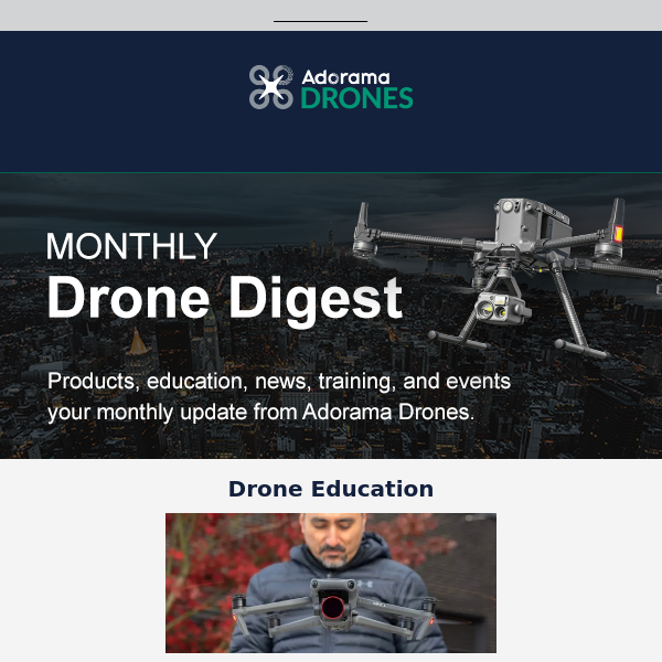 Incoming >> Your Monthly Drone Digest Is Here!