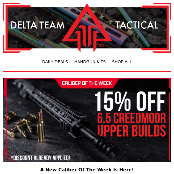 📢 15% Off 6.5 Creedmoor Upper Builds 📢