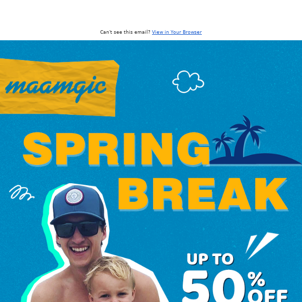 🌴 Father & Son: Up to 50% Off for Spring Break! 🌴