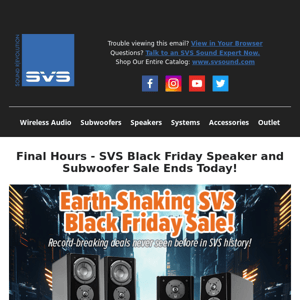 Final Hours - SVS Black Friday Speaker and Subwoofer Sale Ends Today!