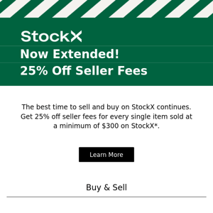 Now Extended: 25% Off Seller Fees