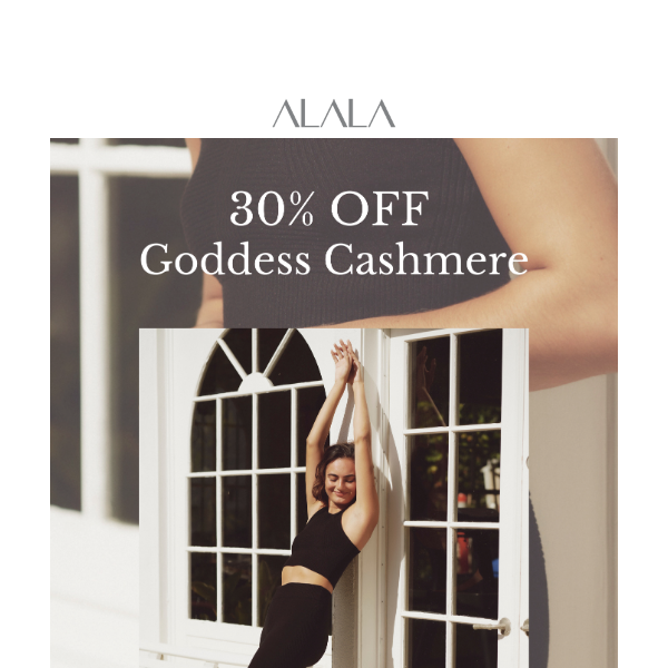 Cashmere: 30% OFF