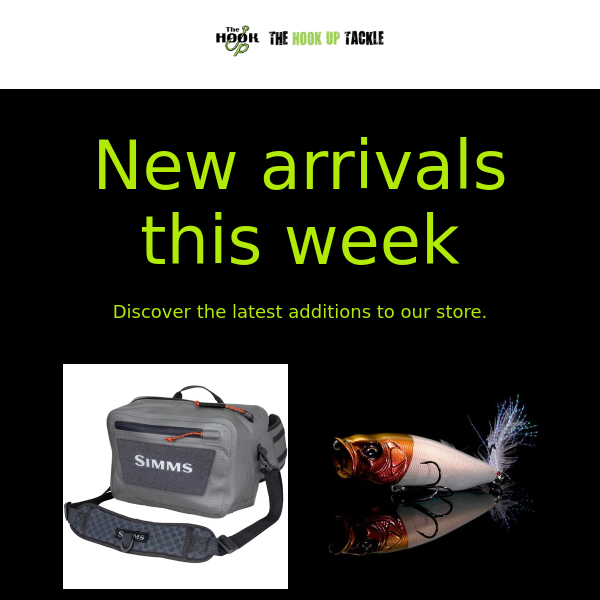 New arrivals this week