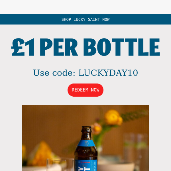 £1 per bottle until Monday