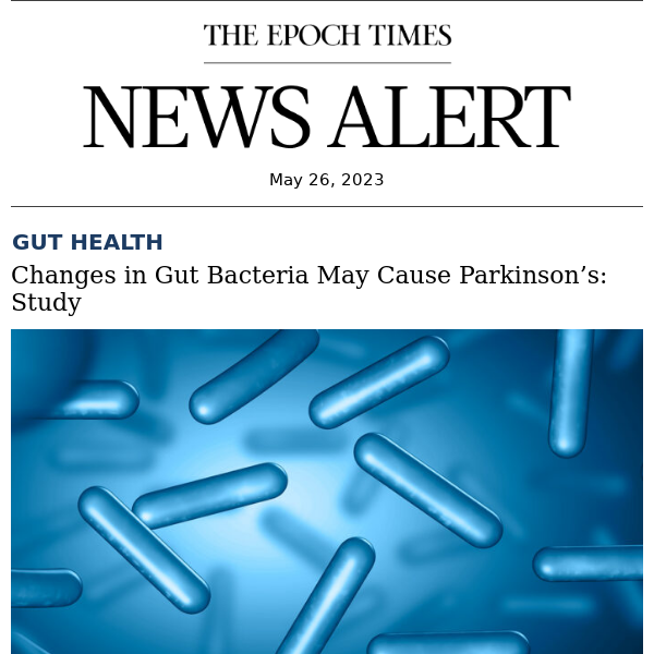 Changes in Gut Bacteria May Cause Parkinson’s: Study