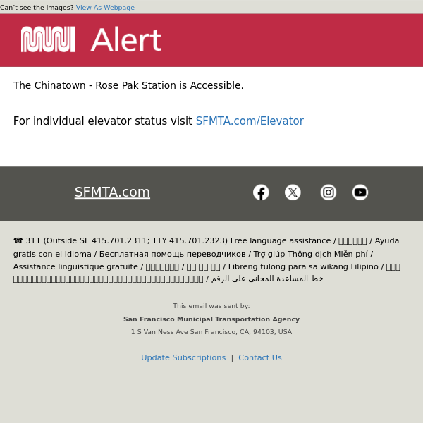 Metro Station Elevator Alert - Chinatown - Rose Pak Station Accessible