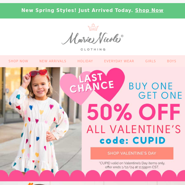 Last Chance: BOGO 50% Off Valentine's! New Spring Arrivals!