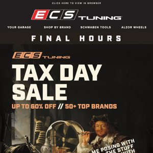 Final Hours to Save on the ECS Tax Day Sale for your vehicle!