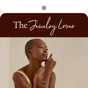 The Jewelry Lover.