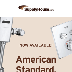 New Fixtures in the House – American Standard, Toto, and Grohe!