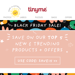 Top 5 BLACK FRIDAY sellers at Tinyme... 👀