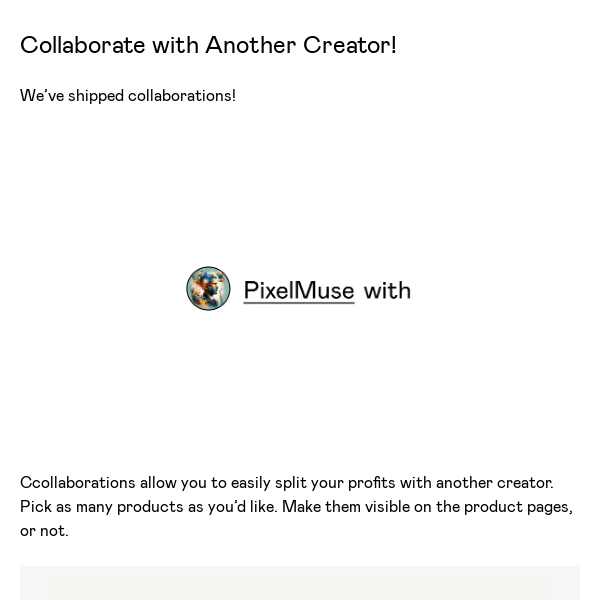 Collaborate with Another Creator!