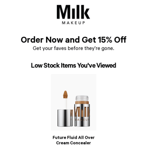15% off before your faves sell out