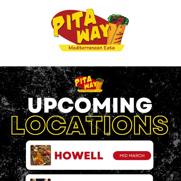 Upcoming Pita Way Locations!