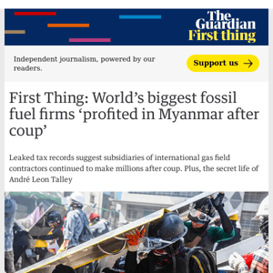 World’s biggest fossil fuel firms ‘profited in Myanmar after coup’ | First Thing