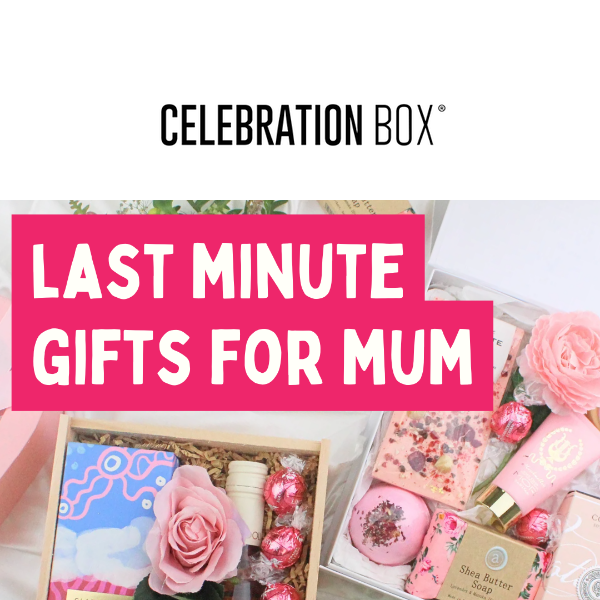 Don’t Forget Mum! ✨ Last Chance To Order