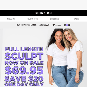 Full length SCULPT now $69.95! 24 hours ONLY! ⚡