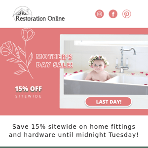 Mother’s Day Sale Ends Today!