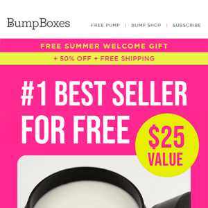 FREE Belly Butter a $25 value!