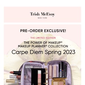 Be the first to own Trish's New Limited-Edition Planner