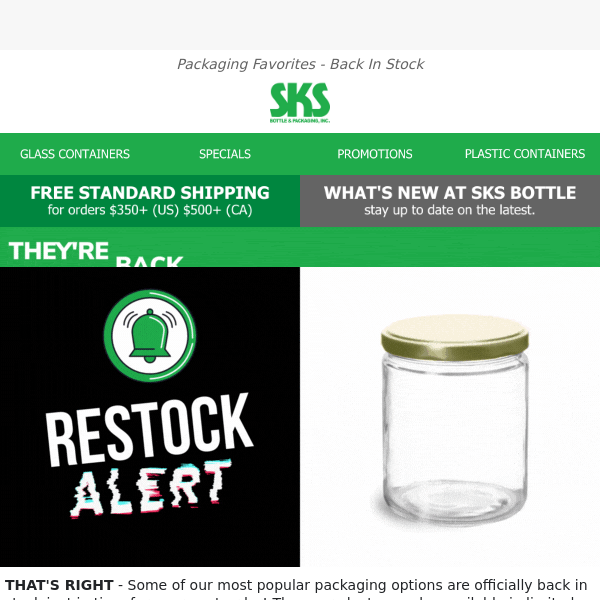 🚨 Restock Alert: Popular Packaging Options Now Available at SKS Bottle & Packaging!